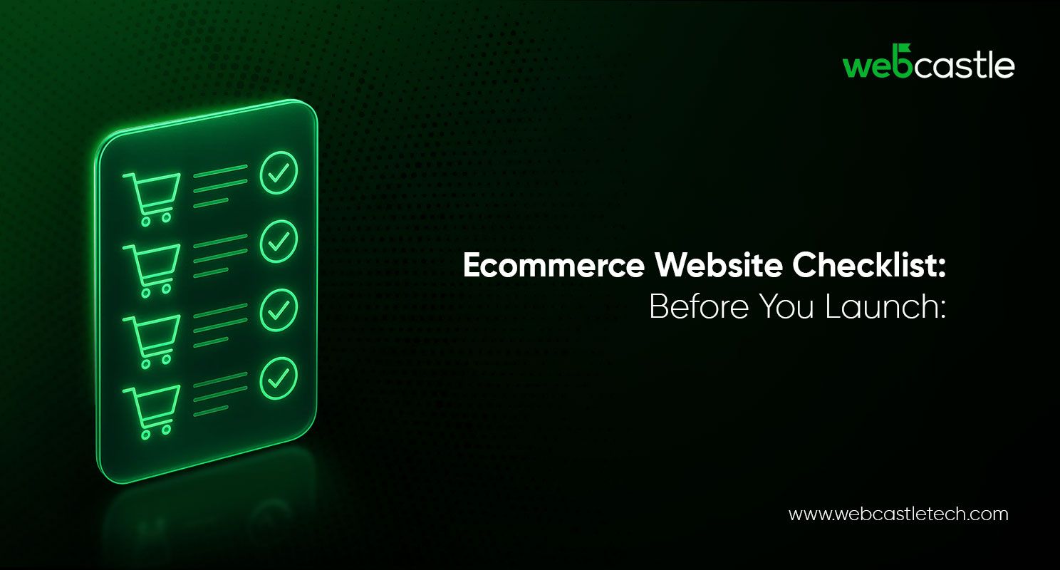 Ecommerce Website Checklist Before You Launch