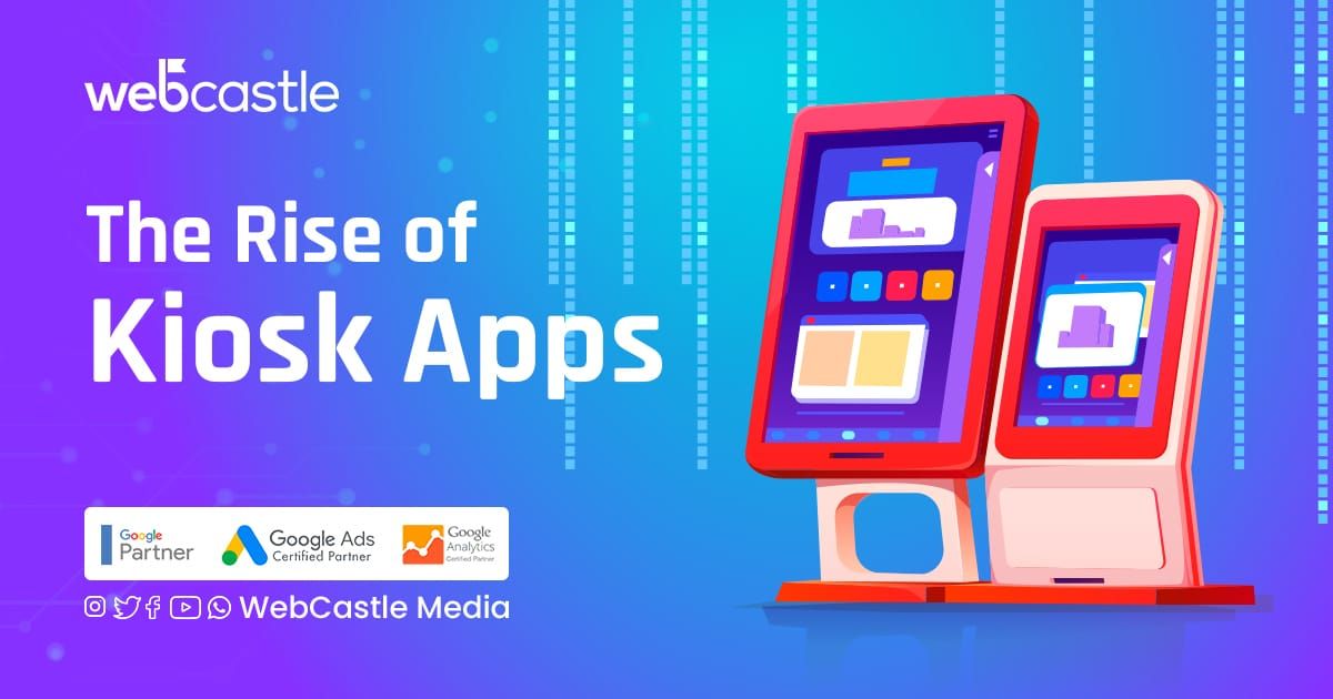 The Rise of Kiosk Apps