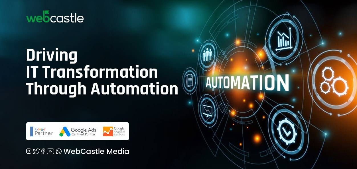 Driving IT Transformation Through Automation